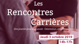 Alumni et Professionnel : Participez aux "Rencontres Carrières de Sciences Po Bordeaux" le 3 octobre 2019 !