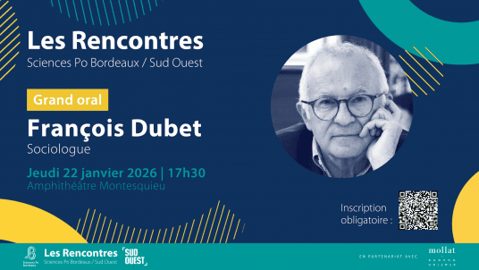 Rencontre Sciences Po Bordeaux / Sud Ouest  - Grand oral François DUBET 22.0126